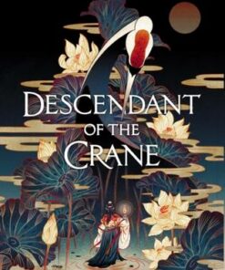 Descendant of the Crane -  - 9781789094046
