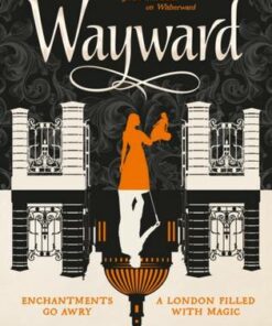 Wayward - Hannah Mathewson - 9781789094459