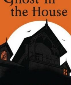 Ghost in the House - C. L. Tompsett - 9781800901339