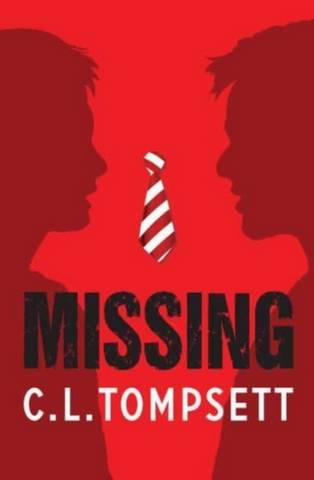 Missing - C. L. Tompsett - 9781800901360