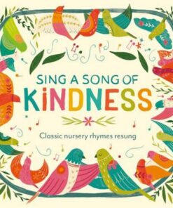 Sing a Song of Kindness - Becky Davies - 9781801041904