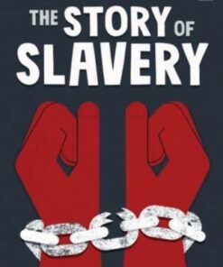 The Story of Slavery - Sarah Courtauld (EDFR) - 9781801314800