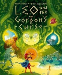 Leo and the Gorgon's Curse - Joe Todd-Stanton - 9781838740399