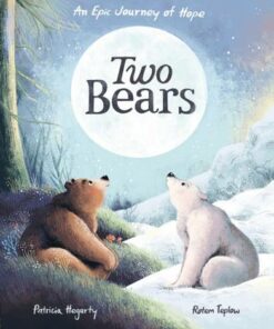 Two Bears: An epic journey of hope - Rotem Teplow - 9781838913625