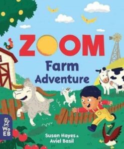 Zoom: Farm Adventure - Susan Hayes - 9781912920433