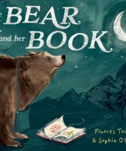 The Bear and Her Book - Frances Tosdevin - 9781912979608
