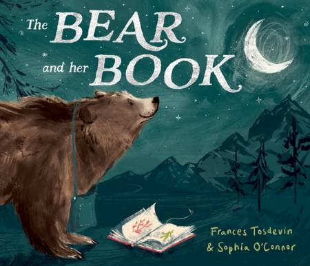 The Bear and Her Book - Frances Tosdevin - 9781912979608