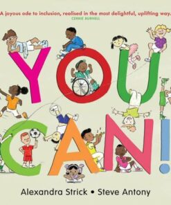 You Can! - Alexandra Strick - 9781913074609