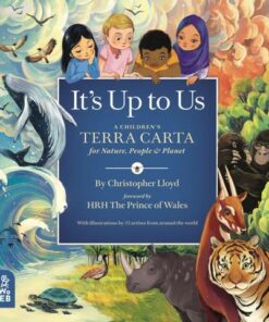 It's Up to Us: A Children's Terra Carta for Nature