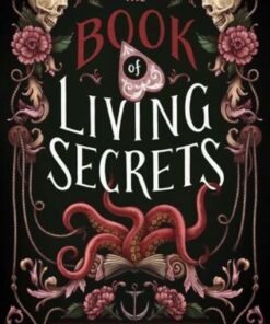 The Book of Living Secrets - Madeleine Roux - 9780062941428