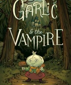 Garlic and the Vampire - Bree Paulsen - 9780062995087