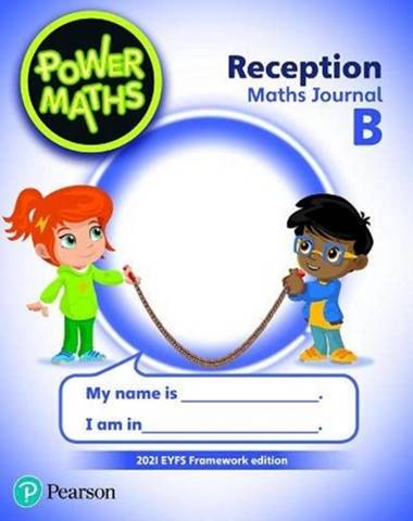 Power Maths Reception Journal B - 2021 edition 1 Power Maths Reception Journal B - 2021 edition - - 9781292403229