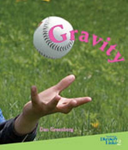 Discovery Links: Gravity - Dan Greenberg - 9781400760701