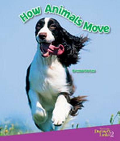 Discovery Links: How Animals Move - Brenda Parkes - 9781400760749
