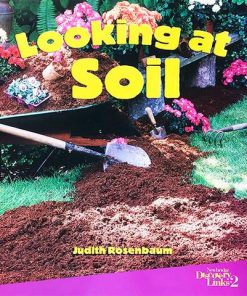 Discovery Links: Looking At Soil - Judith Rosenbaum - 9781400760794
