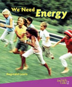 Discovery Links: We Need Energy - Reginald Lewis - 9781400760909