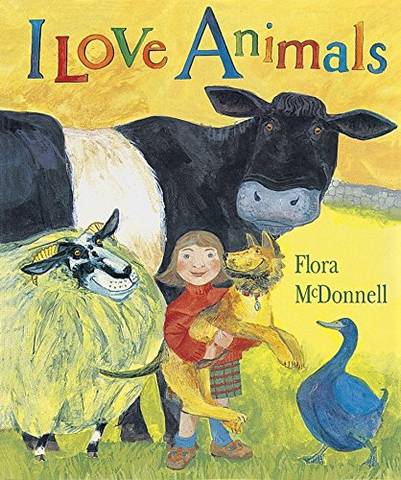 I Love Animalsﾠ Big Book - Flora McDonnell - 9781564026620