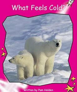Red Rocket Readers: Emergent Level 1 Non-Fiction Set A: What Feels Cold? (Big Book) - Pam Holden - 9781776542314