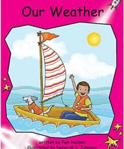 Red Rocket Readers: Emergent Level 1 Fiction Set C: Our Weather (Big Book) - Pam Holden - 9781776542369