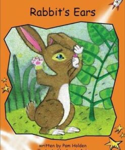 Red Rocket Readers: Fluency Level 1 Fiction Set C: Rabbit's Ears (Big Book) - Pam Holden - 9781776542383