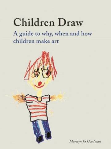 Children Draw: A Guide to Why