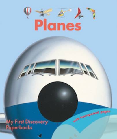 My First Discovery Paperbacks: Planes - Donald Grant - 9781851037643