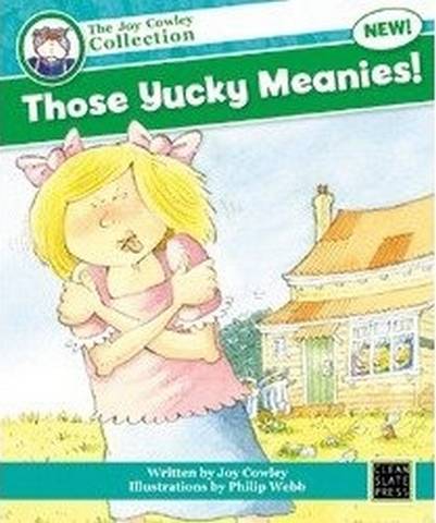 The Joy Cowley Collection: Those Yucky Meanies! - Joy Cowley - 9781877499326