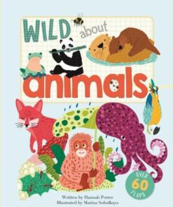 Wild About Animals - Marina Solodkaya - 9781912944705