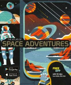 The Atlas of Space Adventures - Anne McRae - 9781912944729