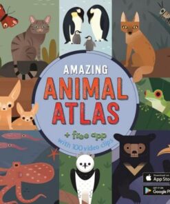 The Amazing Animal Atlas - Anne McRae - 9781912944736