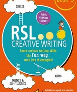 RSL Creative Writing: Book 3: KS2