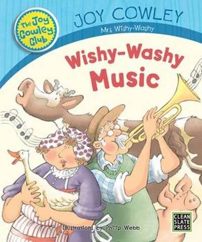 The Joy Cowley Club: Wishy Washy Music - Joy Cowley - 9781927185353