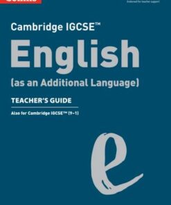 Cambridge IGCSE English (as an Additional Language) Teacher's Guide (Collins Cambridge IGCSE (TM)) -  - 9780008496661