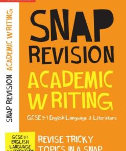 GCSE 9-1 Academic Writing Revision Guide: Ideal for home learning