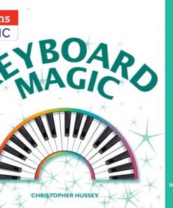Keyboard Magic - Keyboard Magic: Teacher's Book (with downloads) - Christopher Hussey - 9780008525217