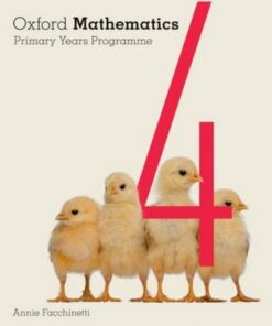 Oxford Mathematics Primary Years Programme Student Book 4 - Annie Facchinetti - 9780190312237