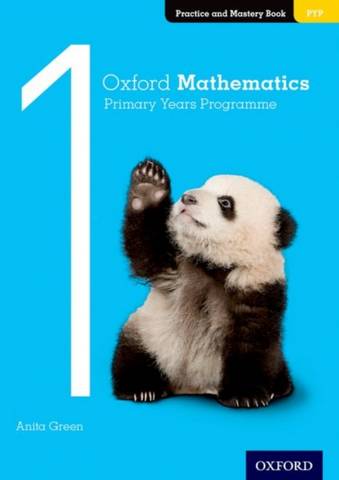 Oxford Mathematics Primary Years Programme Practice and Mastery Book 1 - Anita Green - 9780190312268
