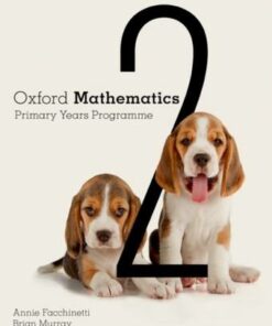 Oxford Mathematics Primary Years Programme Teacher Book 2 - Annie Facchinetti - 9780190312343