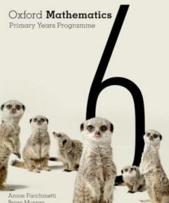 Oxford Mathematics Primary Years Programme Teacher Book 6 - Annie Facchinetti - 9780190312381