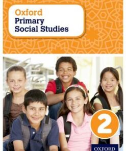 Oxford Primary Social Studies Student Book 2 - Pat Lunt - 9780198356820