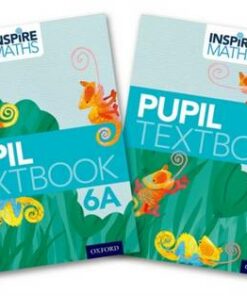 Inspire Maths: Pupil Book 6 AB (Mixed Pack) - Fong Ho Kheong - 9780198358497