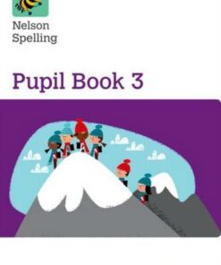 Nelson Spelling Pupil Book 3 Pack of 15 - John Jackman - 9780198358718