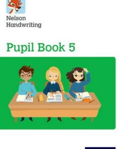 Nelson Handwriting: Year 5/Primary 6: Pupil Book 5 Pack of 15 - Anita Warwick - 9780198368601