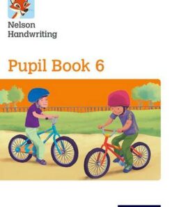 Nelson Handwriting: Year 6/Primary 7: Pupil Book 6 Pack of 15 - Anita Warwick - 9780198368625