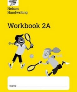 Nelson Handwriting: Year 2/Primary 3: Workbook 2A (pack of 10) - Anita Warwick - 9780198368694