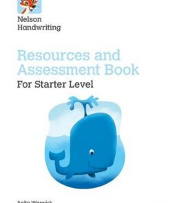 Nelson Handwriting: Starter: Reception/Primary 1: Resources and Assessment Book - Anita Warwick - 9780198374633