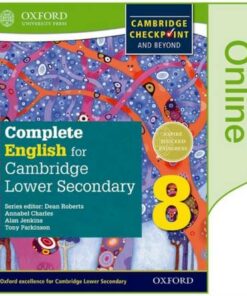 Complete English for Cambridge Lower Secondary Online Student Book 8 (First Edition) - Dean Roberts - 9780198378907
