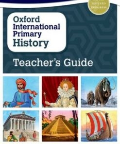 Oxford International Primary History: Teacher's Guide - Helen Crawford - 9780198418214