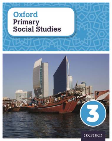 Oxford Primary Social Studies Student Book 3: My Place in the World - Pat Lunt - 9780198423249