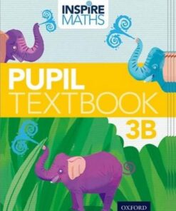 Inspire Maths: Pupil Book 3B (Pack of 15) - Fong Ho Kheong - 9780198427353